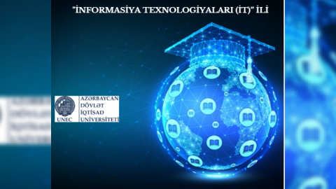 UNEC-də “İnformasiya texnologiyaları” ili elan edilib