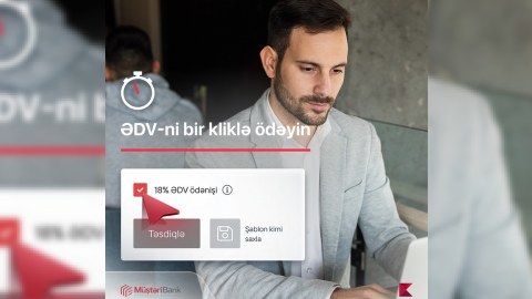 Bank istifadəçiləri ƏDV-ni avtomatik hesablayıb, ödəyə bilərlər