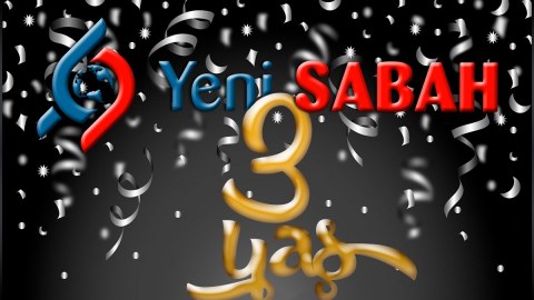 “Yeni Sabah” 3 yaşını tamamladı 