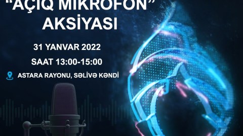 “Açıq mikrofon” Astarada qurulacaq