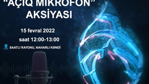 “Açıq mikrofon” aksiyası Saatlıda