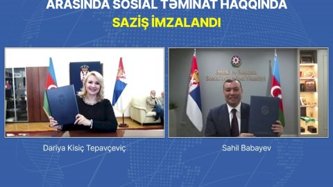 Azərbaycan və Serbiya arasında saziş imzalandı