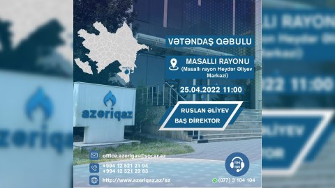 “Azəriqaz” rəhbəri vətəndaşlarla görüşəcək