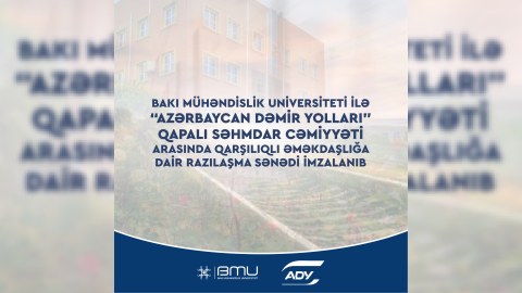 BMU və “Azərbaycan Dəmir Yolları” arasında sənəd imzalandı