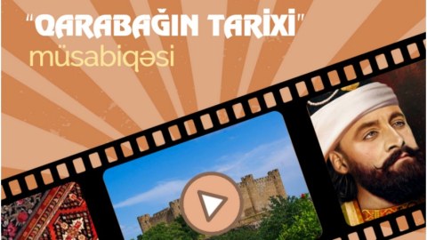 “Qarabağın tarixi” mövzusunda müsabiqə elan edildi