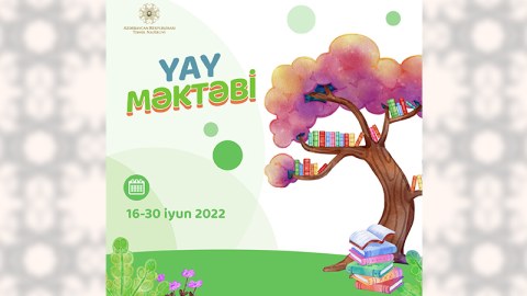 Sabah “Yay məktəbi” başa çatır