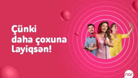 “Nar” əyləncə dolu yay kampaniyasına start verir