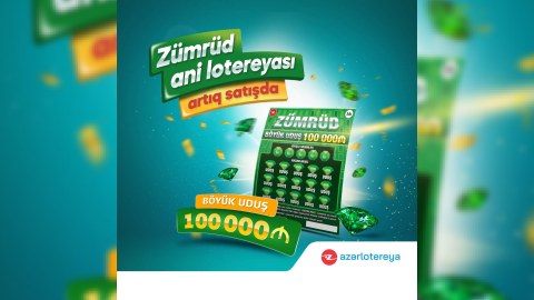 100.000 AZN böyük uduşlu “Zümrüd” satışda