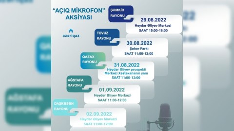 Daha 5 rayonda “Azəriqaz”ın “Açıq mikrofon”u qurulacaq