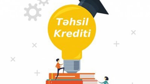 Tələbə krediti üçün müraciətlərin sayı açıqlandı