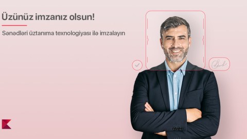 Kapital Bank sahibkarların məsafədən imzalaya bildiyi sənədlərin sayını artırdı