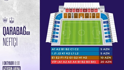 "Qarabağ" - "Neftçi" oyununa bilet QİYMƏTLƏRİ