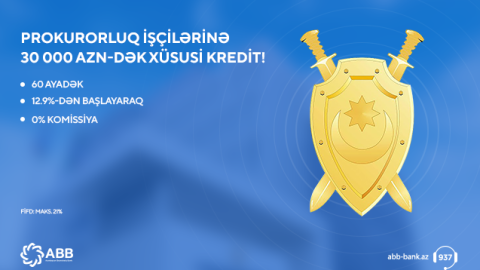 ABB-dən prokurorluq işçiləri üçün sərfəli təklif