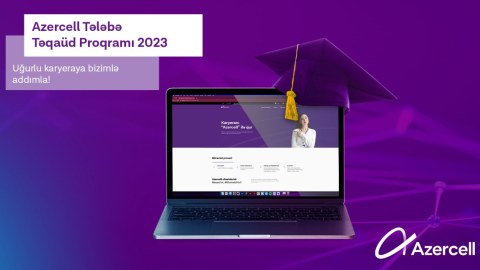“Azercell Tələbə Təqaüdü 2023” proqramını elan edir
