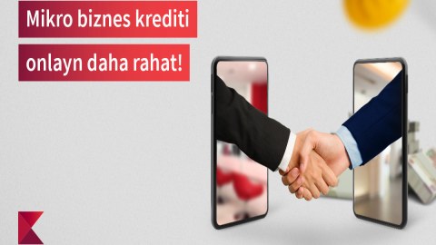 Kapital Bankdan sahibkar olan fiziki şəxslərə onlayn kredit təklifi