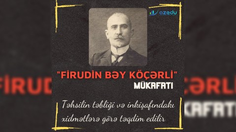 “Firudin bəy Köçərli” mükafatının builki qalibləri açıqlandı - SİYAHI