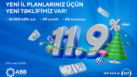 Rəsmi gəliri olan hər kəsə Yeni ildə ABB-dən sərfəli təklif
