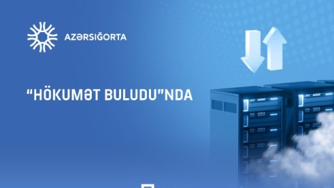 “Azərsığorta” informasiya sistemlərini qismən “Hökumət buludu”na köçürüb