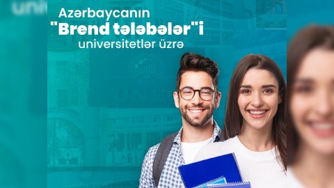 Azərbaycan universitetlərinin “Brend tələbələr”i - ADLAR