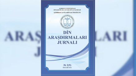 “Din araşdırmaları” jurnalının növbəti sayı nəşr olunub
