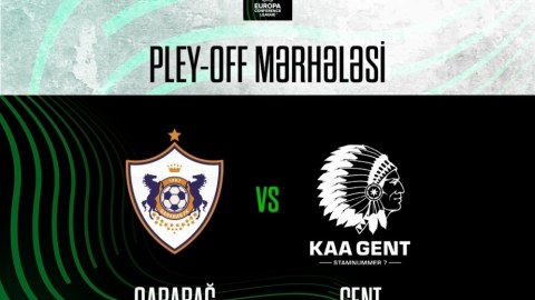“Gent” – “Qarabağ” matçının biletləri satışa çıxarıldı