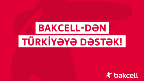 Bakcell Türkiyəyə xüsusi telekommunikasiya avadanlıqları göndərdi