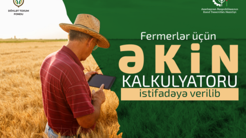 Fermerlər üçün əkin kalkulyatoru istifadəyə verildi