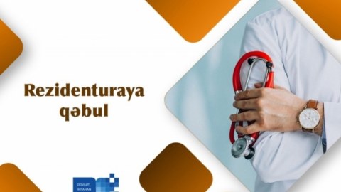 854 nəfər rezidenturaya qəbul ərizəsini təsdiq edib