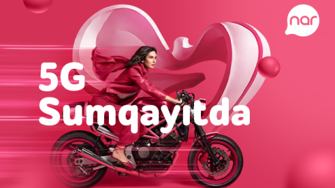 “Nar” 5G sürətini Sumqayıta gətirdi!
