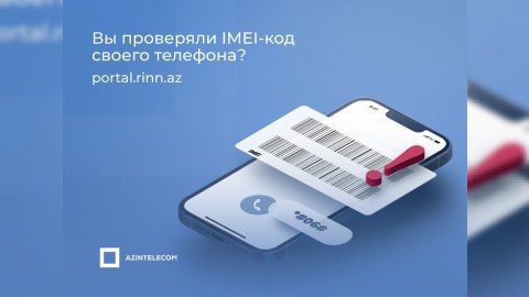 Nazirlik IMEI kodlarla bağlı məlumat yaydı