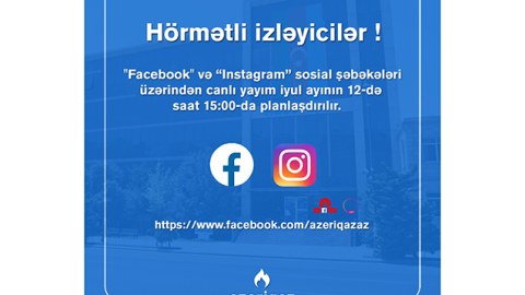 “Azəriqaz” rəhbərliyi canlı yayıma çıxacaq