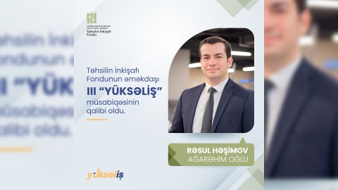 Təhsilin İnkişafı Fondunun əməkdaşı “Yüksəliş”in qalibi oldu