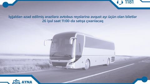 Qarabağa avqustun avtobus biletləri SATIŞA ÇIXARILIR