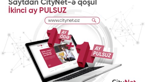 CityNet 1+1 kampaniyasına start verdi