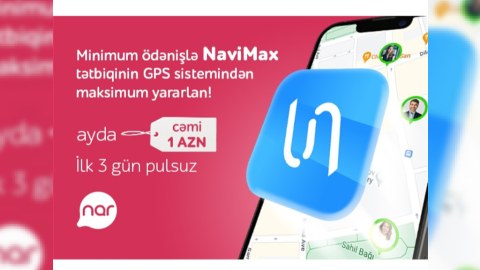 “Nar” dan yeni xidmət: NaviMax GPS izləmə imkanı