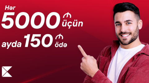“Hər 5000 AZN kredit üçün ayda 150 AZN ödəniş” kampaniyası davam edir