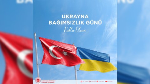 Dost Ukraynanın Müstəqillik Günü qutlu olsun! - Türkiyə XİN-dən PAYLAŞIM