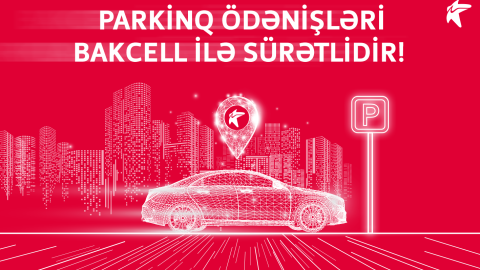 Bakcell parkinq ödənişlərini sürətləndirdi