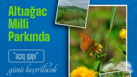 Sabah Altıağac Milli Parkında “Açıq qapı” günü keçiriləcək
