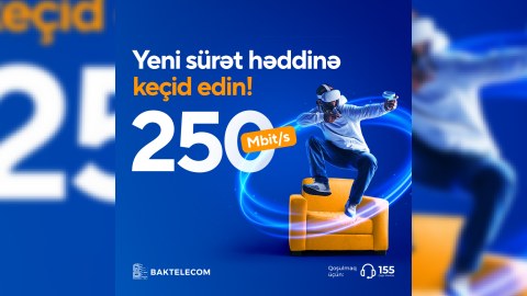 “Baktelecom” ölkədə ilk dəfə sürətli internet tarifini təqdim edir
