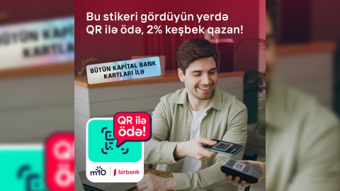 Birbank-ın yeni QR-kodla ödəniş üsulu 2% keşbek qazandırır