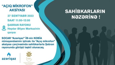 “Azəriqaz”ın nümayəndələri Şabranda sahibkarlarla görüşəcək