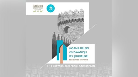Mütəxəssislər qala şəhərləri ilə tanış olacaqlar