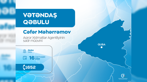Agentliyin sədr müavini Qubada vətəndaşları qəbul edəcək