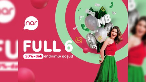 “Nar”dan yeni abunəçilər üçün xüsusi endirim: FULL 6 yarı qiymətə!