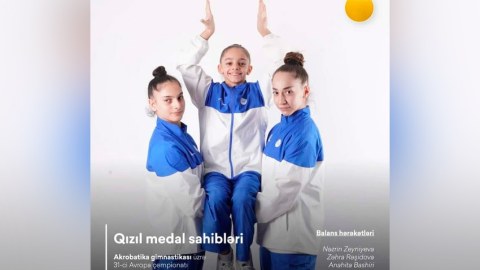 Gimnastlarımız Avropa çempionatında qızıl medal qazanıblar