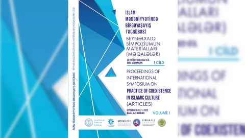 Beynəlxalq simpoziumun materialları çapdan çıxdı