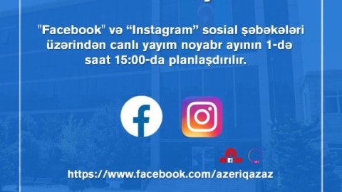 "Azəriqaz" rəhbərliyinin növbəti canlı yayımı planlaşdırılır