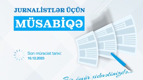 Jurnalistlər üçün müsabiqə elan edildi