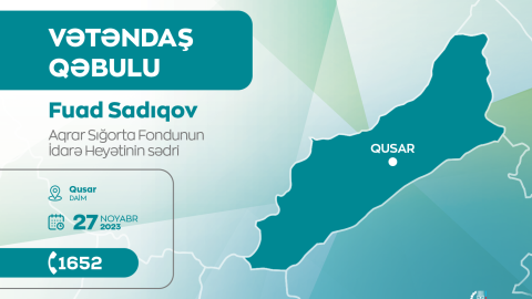 Aqrar Sığorta Fondunun sədri Qusarda vətəndaşları qəbul edəcək